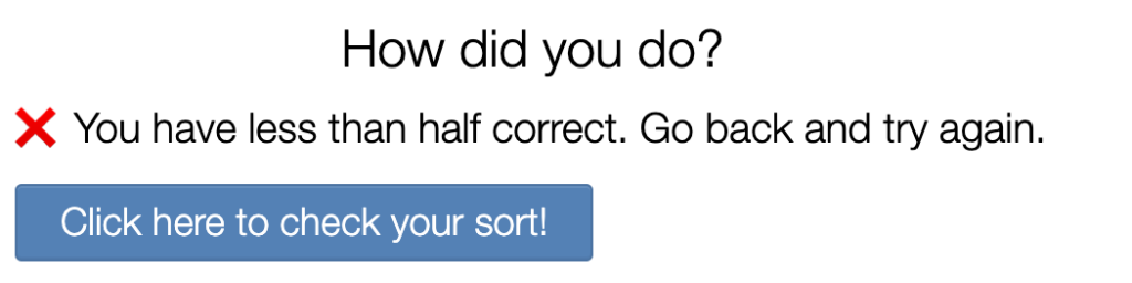 Feedback that the student has less than half correct.